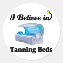 i believe in tanning beds sticker