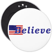 I BELIEVE in the USA Buttons