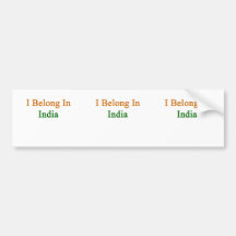 I Belong In India Bumper Stickers