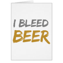 I Bleed Beer Cards