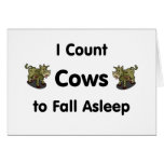 I Count Cows To Fall Asleep Cards