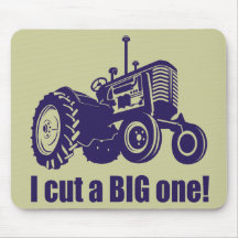 I Cut A Big One Landscaper Mousepads