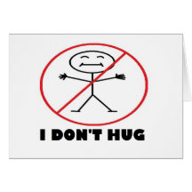 I Don't Hug Cards