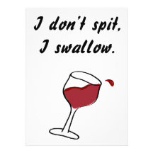 I don't spit...I swallow. Custom Invites