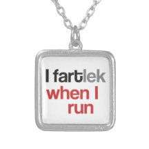 I FARTlek when I Run - Funny FARTlek Pendants