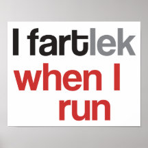 I FARTlek when I Run - Funny FARTlek Poster