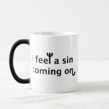 I Feel A Sin Coming On Coffee Mugs