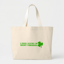 I feel lucky in West Virginia Bags