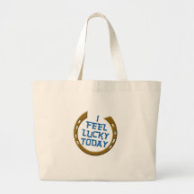 I Feel Lucky Today Canvas Bag