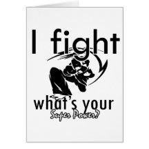 I Fight what's your super power Card