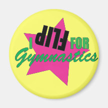 I Flip for Gymnastics Shirt Fridge Magnets