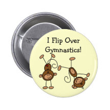I Flip Over Gymnastics Tshirts and Gifts Pinback Buttons