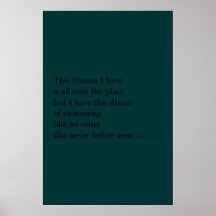 I Have this dream Print