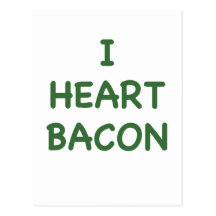 I Heart Bacon Postcards
