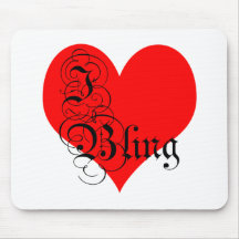 I Heart Bling Mousepads