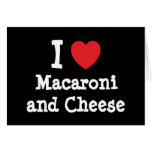 I heart (love) Macaroni and Cheese Cards