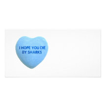 I Hope You Die By  Sharks Blue Candy Heart Photo Cards