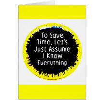 I Know Everything Card