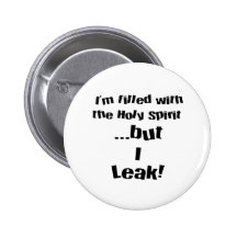 I leak! button