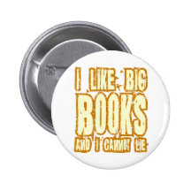 I Like Big Books And I Cannot Lie Pins