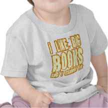 I Like Big Books And I Cannot Lie Tees