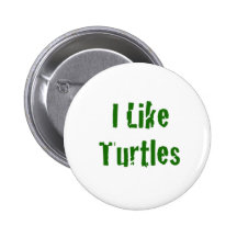 i like turtles button