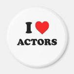 I Love Actors Fridge Magnets