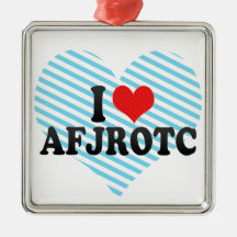 I Love AFJROTC Ornaments