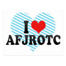 I Love AFJROTC Post Cards