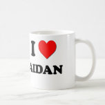I love Aidan Mugs