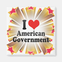I Love American Government Fridge Magnets
