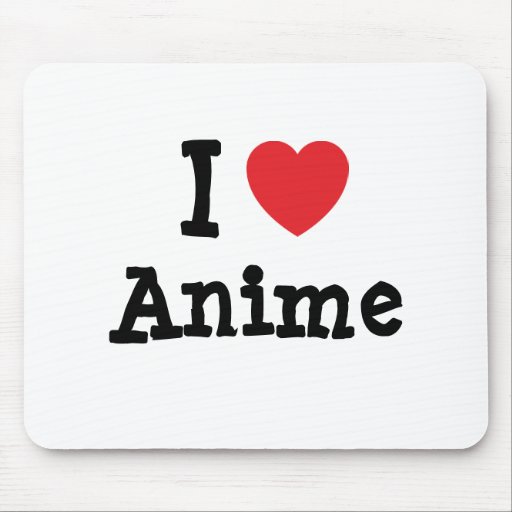 I love Anime heart custom personalized Mouse Pads