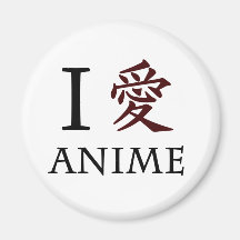 I Love Anime Magnets