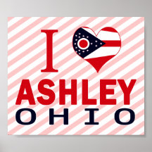 I love Ashley, Ohio Poster