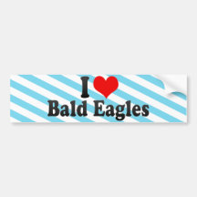 I Love Bald Eagles Bumper Sticker