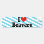 I Love Beavers Bumper Sticker