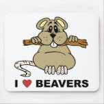 I Love Beavers Mousepad