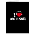 I love big band card