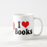 I Love Books Coffee Mugs