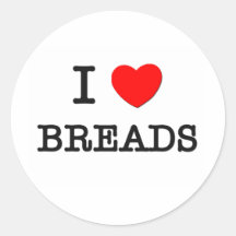 I Love BREADS ( food ) Stickers