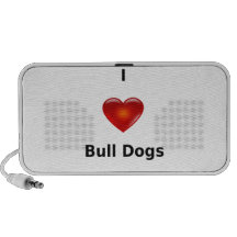 I love bull dogs iPod speaker