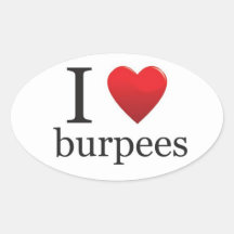 I Love Burpees Sticker