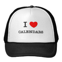 I LOVE CALENDARS TRUCKER HATS