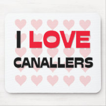I LOVE CANALLERS MOUSE MAT