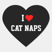 I LOVE CAT NAPS STICKERS