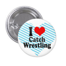 I love Catch Wrestling Pin