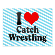 I love Catch Wrestling Post Cards
