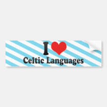 I Love Celtic Languages Bumper Stickers