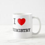 I Love CHEMISTRY Coffee Mugs