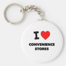 I love Convenience Stores Keychains